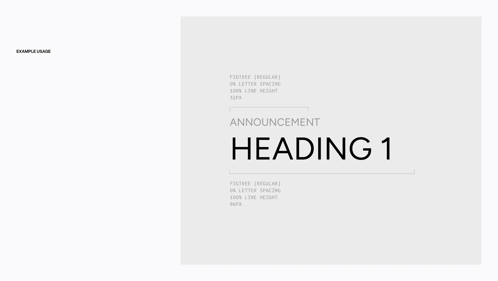 Type in use, an announcement kicker over a 96px Figtree heading, with the settings called out.