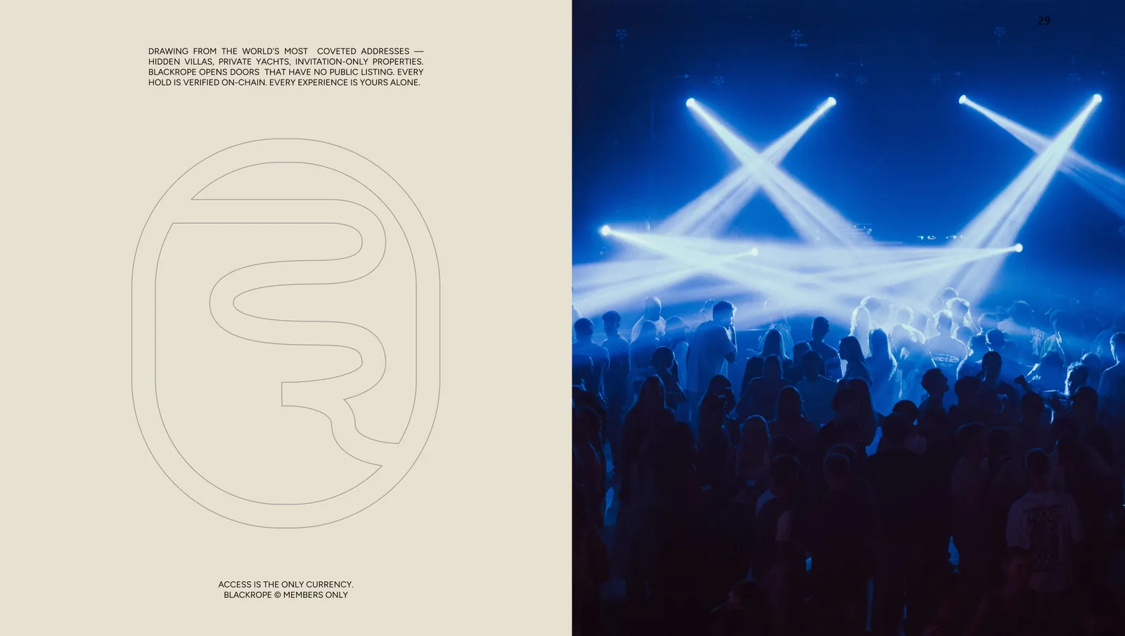 The rope loop drawn out beside a concert crowd under crossed beams, under the line "Access is the only currency".