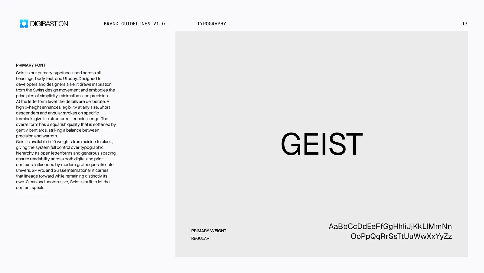 The primary typeface, Geist, shown at display size above its full character set with a note on why it was chosen.